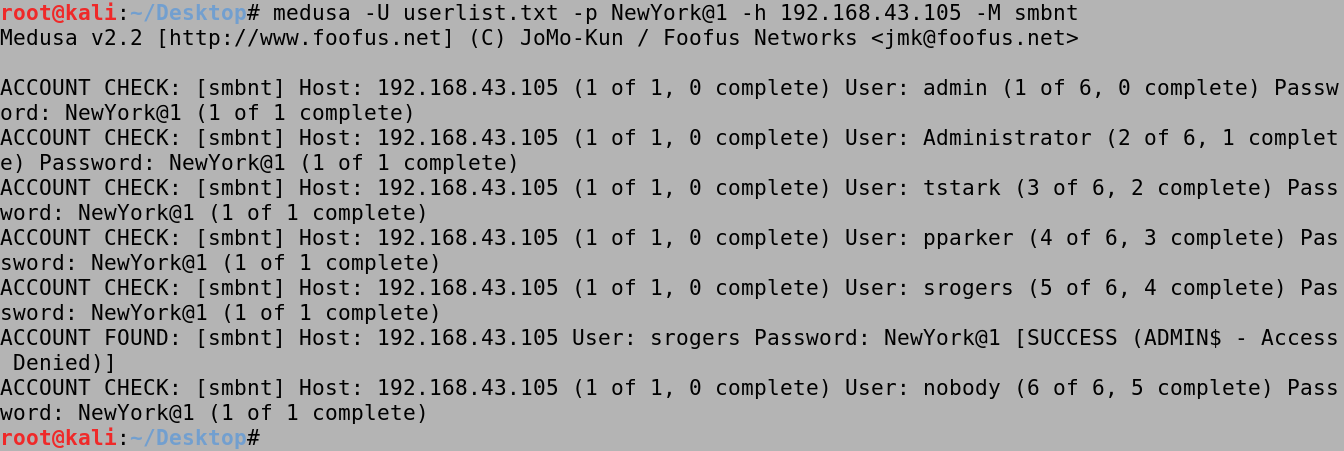 medusa with userlist and a password.